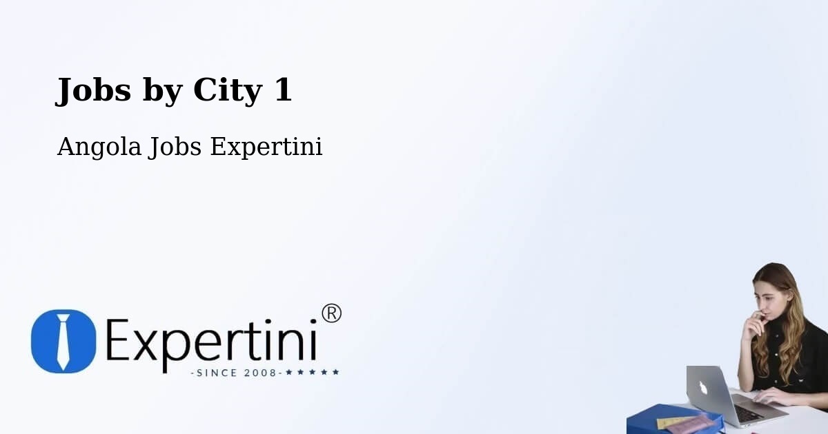 City Jobs in Angola - Expertini