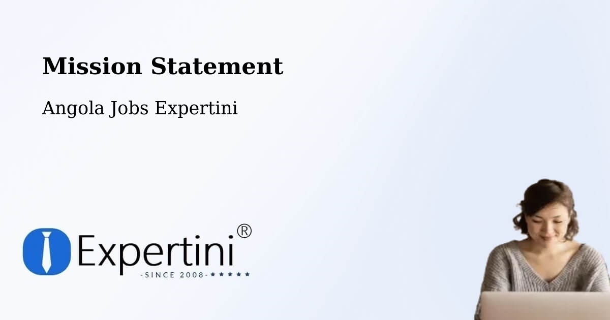 Corporate Mission – Angola - Angola Jobs Expertini